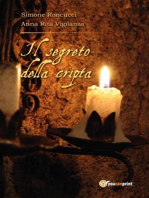 cover image of Il segreto della cripta